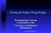 Doing the Right Thing Right - University of South Carolina · 2014-10-14 · Doing the Right Thing Right: Reconfiguring Learning ... Critical Reading Skills a Weakness in All Three