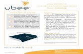 Ubee DOCSIS 3.0 Voice (eMTA and eDVA) Cable Modem … · Ubee DOCSIS 3.0 Voice (eMTA and eDVA) Cable Modem Model: DVM3203B 8085 S. Chester Street, Suite 200 Englewood, CO 80112 1.888.390.8233