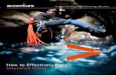 How to Effectively Fight Insurance Fraud - accenture.com/media/Accenture/Conversion... · 4 Optimizing fraud detection by using a combined approach Industry experience indicates that