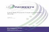 Card-Not-Present Fraud around the World · 8.2 Authentication Methods and Fraud Detection Tools ..... 29 8.3 Legislation ... Other Card Fraud in the UK in 2014 ...