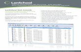LanSchool Tech Console - msmiami.com · Deep Freeze Support l Use Tech Console v7.8 to centrally manage Deep Freeze ... Anti-Tampering Controls l Prevents students from unloading