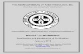 THE AMERICAN BOARD OF ANESTHESIOLOGY, INC. · The American Board of Anesthesiology, Inc. (the ABA or Board) publishes its Booklet of Information to inform all interested individuals