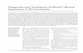 Diagnosis and Treatment of Basal Cell and Squamous Cell ... · Diagnosis and Treatment of Basal Cell and Squamous Cell Carcinoma JONATHON M. FIRNHABER, MD, ... progress to squamous