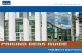 PRICING DESK GUIDE - United States Department of …€¦ · PRICING DESK GUIDE . FOURTH EDITION . ... Operating Costs _____ 2-27 2.7. Pricing ... documentation is available to provide