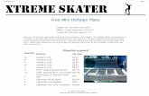 Free Halfpipe Plans - eccentricracingnetwork.com HALFPIPE.pdf · Free Halfpipe Plans Free Mini Halfpipe Plans Height 2'8" (will work up to 3'6") Width 8' (will work from 4' to 16'+)