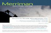 Merriman Wealth Management, LLC  · of Merriman Wealth Management, LLC (“Merriman”). ... Abbett and Gurtin Fixed Income. See Item 8 for additional information regarding these