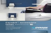 Carekit accessible toilet solutions - Enware | Home€¦ · CCCareCkirat™ akc Carekit™ accessible toilet solutions PRACTICAL PRODUCT PACKAGES TO MEET REQUIREMENTS FOR PUBLIC …