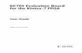 KC705 Evaluation Board for the Kintex-7 FPGA User … KC705 evaluation board for the Kintex®-7 FPGA provides a hardware environment for developing and evaluating designs targeting
