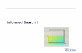 Informed Search I - Penn Engineeringcis521/Lectures/informed-search-I.pdfInformed Search I. Outline for today ... Informed Search ... (A great site for practical AI & game Programming