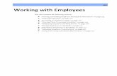 Working with Employees - writewaycomm.com · Working with Employees ... “Using TDA Group Calculation Maintenance” on page 222 . ... see if there is a HARDSHIP WITHDRAWAL box in