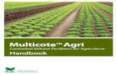 Multicote Agri - Haifa-Group„¢ Agri release nutrients to the soil in a gradual manner, according to plant’s requirements. This prevents leaching of nutrients, thus improving nutrient
