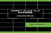 CASS™ TL-3 & TL-4 SYSTEMS - highwayguardrail.comhighwayguardrail.com/products/pdfs/CASS_TL3TL4-Installation.pdf · CASS™ TL-3 & TL-4 SYSTEMS ... al highway ay Products be available