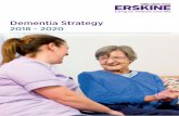 Dementia Care Strategy - erskine.org.uk · specialising in caring for up to 40 people living with dementia. ... dementia care, ... funding the first on site dementia Domus Suite and