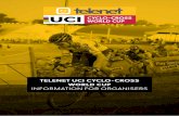 TELENET UCI CYCLO- · PDF filethe Telenet UCI Cyclo-cross World Cup represents the major ... bike riders cut across ... companies producing pornographic products or sport betting companies