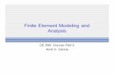 Finite Element Modeling and Analysis - .xyzlibvolume5.xyz/industrialmanagementengineering/btech/semester5/... · Finite Element Modeling and Analysis CE 595: ... development of a