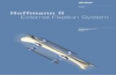 Trauma Hoffmann II External Fixation System - Isulmed · Hoffmann II External Fixation System ... it is middle-of-the-night trauma, ... of High Quality Instruments in the system.