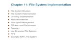 Chapter 11: File System Implementationlacher/courses/COP4610/lectures_8e/ch11.pdf · Chapter 11: File System ... File system organized into layers ... UNIX file-system interface (based