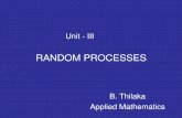 RANDOM PROCESSES P… · Random Processes The values assumed by the random variables X(t) are called the states and the ... Wide-sense Stationary Process A random process {X(t)} ...