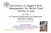 Initiatives to Support Risk Management for Retail Food ...ilsisea-region.org/wp-content/uploads/sites/21/2016/06/01.-Shashi... · Initiatives to Support Risk Management for Retail