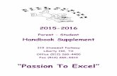 “Passion To Excel”libertyhill.sharpschool.com/UserFiles/Servers/Server_4396290/File... · 2015-2016 . Parent – Student . Handbook Supplement . 315 Stonewall Parkway . Liberty