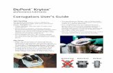 DuPont Krytox · DuPont ™ Krytox performance lubricants Corrugators User’s Guide Safe Handling For detailed information, refer to MSDS No. DU008134 Krytox® GPL-22X series fluorinated