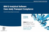 IBM i2 Analytical Software Case study Transport … | IBM i2 Analytical Software Case study Transport Compliance Richard Branch Manager (Intelligence and Data Analysis)
