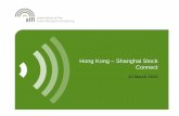 Panel Shanghai and Hong Kong Stock Connect - homepage | … · 2015-03-10 · HKEx and its subsidiaries shall not be responsible or liable for any loss or damage, directly or indirectly,
