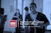 Next Generation Assessment Stakeholder Meeting · 2018-01-29 · Training: Session 1 April 6 9 a.m.-4 p.m. Bill Nye Training Room (423), ... PARCC SR/PNP Field Definitions Template