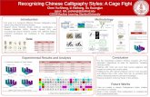 Recognizing Chinese Calligraphy Styles: A Cage Fightcs229.stanford.edu/proj2016/poster/ChenSuLi-Machine Learning for... · 1.Regular 2.Clerical 3.Seal 4.Running 5.Cursive 1.Regular