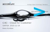 C4C - Cloud for Customer - pdfs.semanticscholar.org · • SAP HANA Cloud Integration (HCI) The SAP customer relationship management (CRM) and SAP ERP solutions can be integrated
