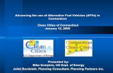 Advancing the use of Alternative Fuel Vehicles in Connecticut · Advancing the use of Alternative Fuel Vehicles (AFVs) in ... • Fuel Blends ... Advancing the use of Alternative
