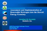 Assessment and Implementation of Renewable Hydrogen into ...pointfocus.com/images/pdfs/hurwitch_hawaii.pdf · Assessment and Implementation of Renewable Hydrogen into the Hawaii ...