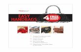 presents EASY 4 HANDBAGS GUIDES - Sew News interfacing or plastic cross-stitch canvas behind a layer of batting. Fuse or glue them together and use as one layer. handles & closures