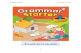 Teacher’s Guide Grammar Starter - Compass Pub Starter(3).pdf · 1 Teacher’s Guide . Teacher’s Guide Grammar Starter 2 The Engage, Study, ... Grammar Starter is a three-book