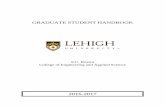 GRADUATE STUDENT HANDBOOK - Lehigh University€¦ · English Language Test System (IELTS) scores for prospective students whose native language is not English. Full policy available