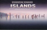 Ludovico Einaudi - Islands: Essential ... - sheets-piano.ru · ESSENTIAL El NAUDI ISLANDS A selection of songs from Ludovico Einaudi's 'Best Of' album, specially transcribed for solo