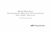 MapMarker Extended Stored Procedure for SQL Serverreference1.mapinfo.com/common/docs/mapmarker/mapmarker_espser… · Chapter 1: Introduction Overview MapMarker Extended Stored Procedure