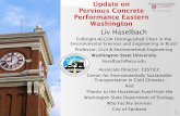 Update on Pervious Concrete Performance Eastern Washingtoncem.uaf.edu/media/202350/update-on-pc-performance-eastern... · - Pervious Concrete - Porous Asphalt - Permeable Pavers ...