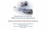 Department of Defense Office of Economic Adjustment ... · Department of Defense Office of Economic Adjustment Defense Economic Adjustment Program National Conference of State Legislatures