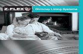 Chimney Lining Systems - Novaflex Group Brochures... · Approval - Z-Flex® Triple Lock® Chimney Liner Systems are listed and labelled by Underwriters Laboratories ... The convenient