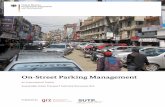 On-Street Parking Management - sutp.org · parking facilities, improve the quality of service provided to parking facility users and improve parking facility design”. On-street