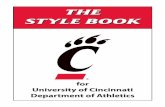 The STyle Book - CBSSports.comgrfx.cstv.com/confs/nacda/graphics/icla/cincistyle.pdfThe STyle Book for University of Cincinnati Department of Athletics Grammar Reminders A. NOUN/VERB