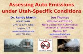 Assessing Auto Emissions in Utah-Specific … Auto Emissions ... particularly under Utah-specific conditions in relation to vehicle fleet, ... at a minimum RPMs were manually