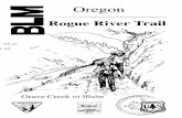Rogue River Trail - soda.sou.edusoda.sou.edu/awdata/030606d1.pdf · The Rogue River Trail from Grave Creek to Illahe is in the heart of ... Mule Creek Guard Station, Brushy Bar Guard