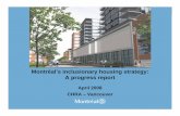 Montréal’s inclusionary housing strategy: A progress …ville.montreal.qc.ca/.../presentation_achru_vancouver_2008.pdf · Montréal’s inclusionary housing strategy: A progress