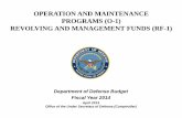 OPERATION AND MAINTENANCE PROGRAMS (O-1) …comptroller.defense.gov/Portals/45/documents/defbudget/fy2014/fy... · OPERATION AND MAINTENANCE PROGRAMS (O-1) REVOLVING AND MANAGEMENT