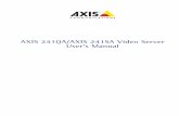 AXIS 241QA/AXIS 241SA Video Server User’s Manual includes instructions for using and managing the AXIS 241QA/AXIS 241SA on your network. Previous experience of networking will be