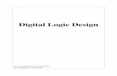 Digital Logic Designlinux.engrcs.com/courses/engr250lecture.pdf · 2016-12-24 · Digital Logic Design Page 2 Background and Acknowledgements This material has been developed for