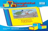 houghtful ooks - The Critical Thinking Consortiumtc2.ca/pdf/FeathersFools.pdf · houghtful ooks GRADE 2+ l Responsibilit y Literac y Feathers and Fools o x o. Note to parents and