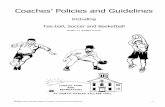 Coaches Policies and Guidelines - hadleyma.org · Hadley Park and Recreation Coaches’ Policies and Guidelines - 3 - OPENING COMMENTS: The intent of this document is to outline the